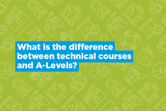 What is the difference between technical courses and A-Levels?