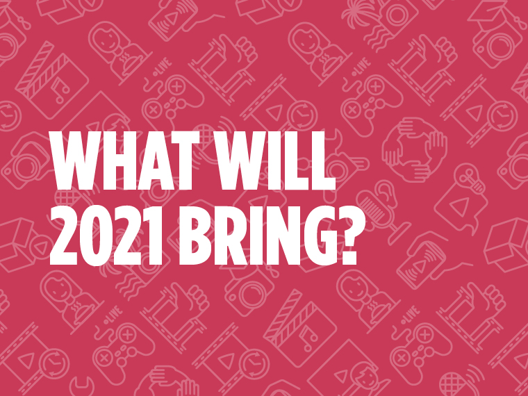 What will 2021 bring?