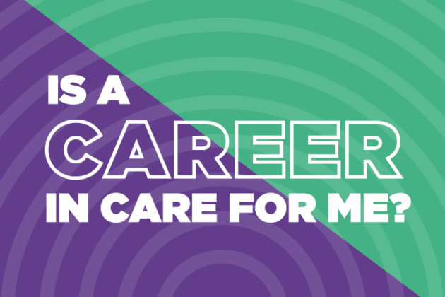 Is a Career in Care For Me?