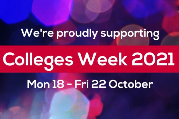 We're proudly supporting Colleges Week 2021 Mon 18th - Fri 22nd October