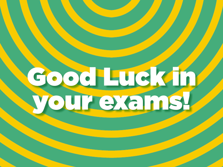 Good Luck in your exams!