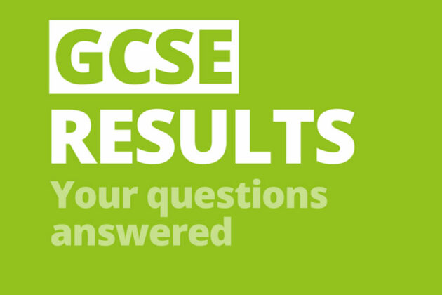 GCSE Results. Your questions answered.